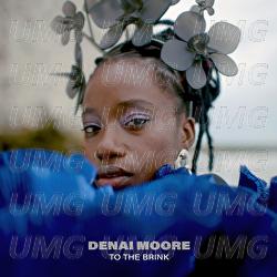 To The Brink - Denai Moore
