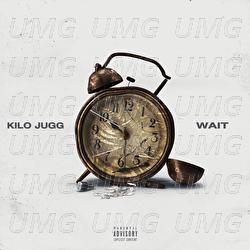 Wait - Kilo Jugg