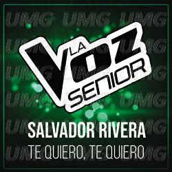 Te Quiero, Te Quiero - Salvador Rivera