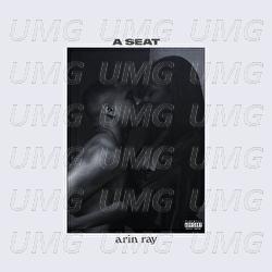 A Seat - Arin Ray