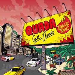 Give Thanks - Quada, Jugglerz