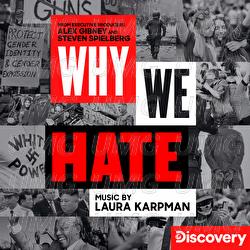 Why We Hate - Laura Karpman