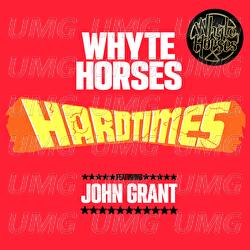 Hard Times - Whyte Horses, John Grant