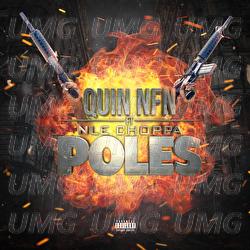 Poles - Quin NFN, NLE Choppa