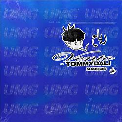Vento - TOMMY DALI, Marquis