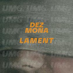 Lament - Dez Mona