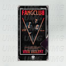 Viva Violent - Fangclub