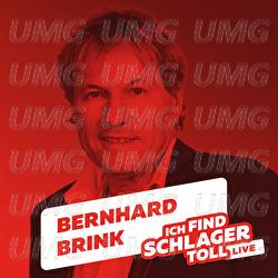 Ich find Schlager toll - Bernhard Brink