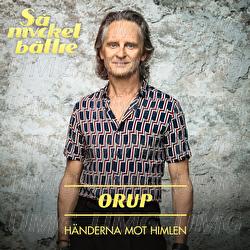 H&auml;nderna mot himlen - Orup