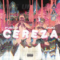 Cereza - Fuego, Duki