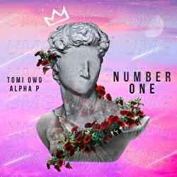 Number One - Tomi Owó, Alpha P