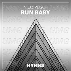 Run Baby - Nico Pusch