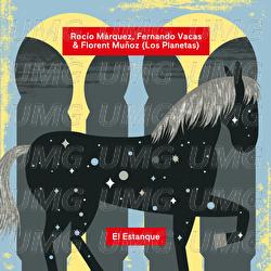 El Estanque - Rocío Márquez, Florent Muñoz, Fernando Vacas