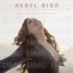 Rebel Bird - Luiza Formenius