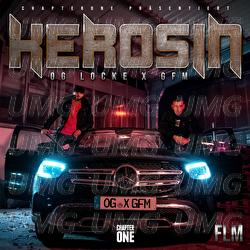 Kerosin - OG LOCKE, GFM