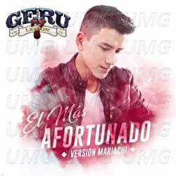 El M&aacute;s Afortunado - Geru Y Su Legi&oacute;n 7