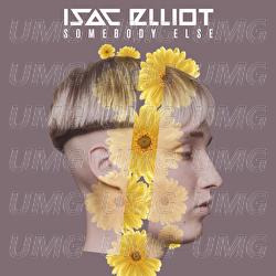 Somebody Else - Isac Elliot