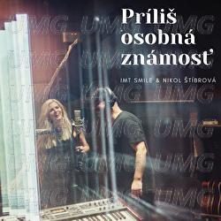 Prilis Osobna Znamost - IMT Smile, Nikol Štíbrová