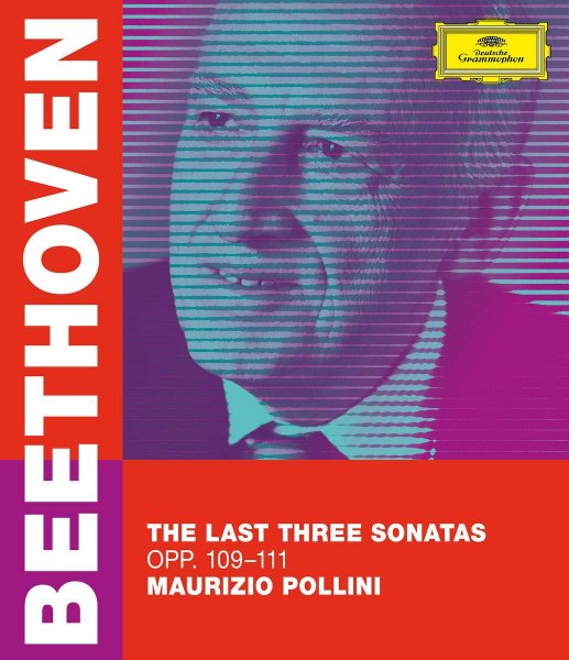 Beethoven: The Last Three Sonatas, Opp. 109-111 - Maurizio Pollini