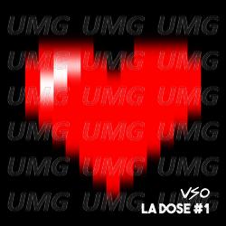 LA DOSE #1 : Flow de l’année - VSO