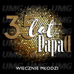 Wiecznie Mlodzi - Papa  D