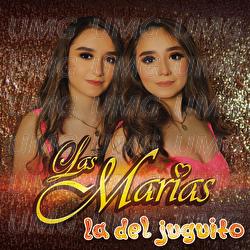 La Del Juguito - Las Mar&iacute;as