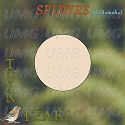 Spiders (Kidsmoke) - Twin Peaks