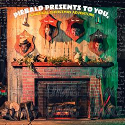 Piebald Presents To You, A Musical Christmas Adventure - Piebald