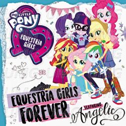 Equestria Girls Forever - My Little Pony, Angelic