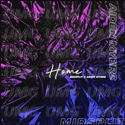 Home - Midsplit, Aiden Myers