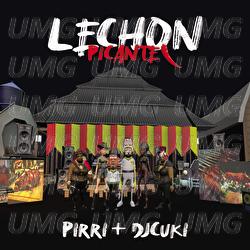 Lechon Picante - Pirri, Dj Cuki