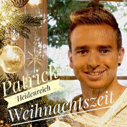 Weihnachtszeit - Patrick Heidenreich