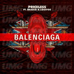 Balenciaga - Priceless, LouiVos, Brasco