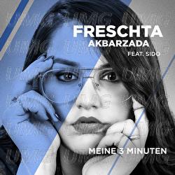 Meine 3 Minuten - Freschta Akbarzada, Sido