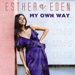My Own Way - Esther Eden