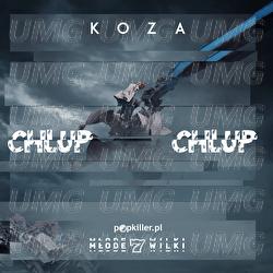 CHLUP CHLUP - Koza, Popkiller Młode Wilki