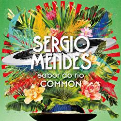 Sabor Do Rio - Sérgio Mendes, Common