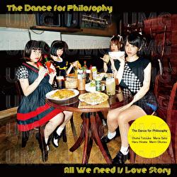 All We Need Is Love Story - Dance For Philosophy