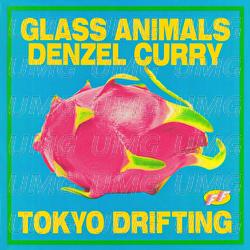 Tokyo Drifting - Glass Animals, Denzel Curry