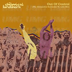 Out Of Control - The Chemical Brothers