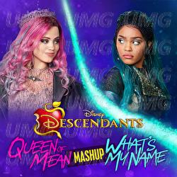 Queen of Mean/What's My Name CLOUDxCITY Mashup - Cast of Descendants
