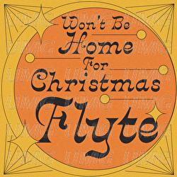 Won&rsquo;t Be Home For Christmas - Flyte