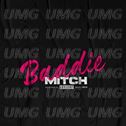 Baddie - Mitch