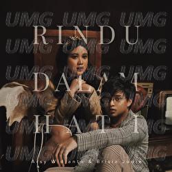 Rindu Dalam Hati - Arsy Widianto, Brisia Jodie
