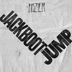 Jackboot Jump - Hozier