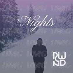 21 Nights - RWND