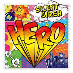 Hero E.P. - SILENT SIREN