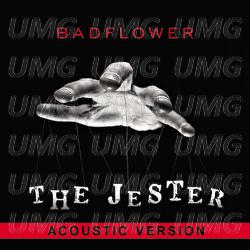 The Jester - Badflower