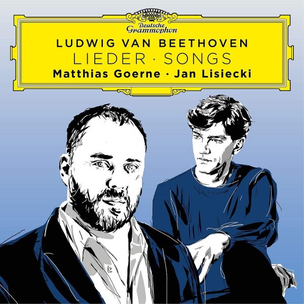 Beethoven Songs - Matthias Goerne, Jan Lisiecki