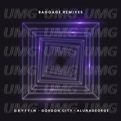 Baggage - Gryffin, Gorgon City, AlunaGeorge